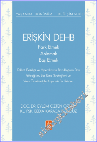 Erişkin DEHB - Fark Etmek Anlamak Baş Etmek - 2026