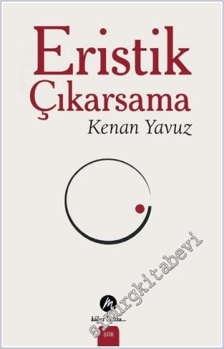 Eristik Çıkarsama - 2026