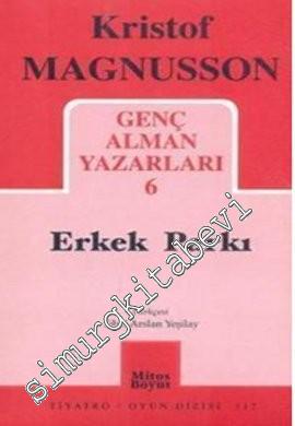 Erkek Parkı: Genç Alman Yazarları 6 -