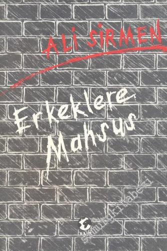 Erkeklere Mahsus -        1988