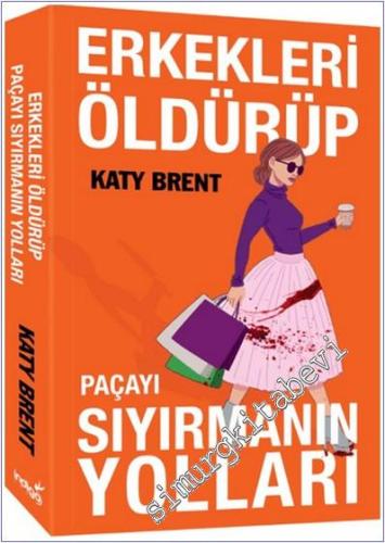 Erkekleri Öldürüp Paçayı Sıyırmanın Yolları -        2024