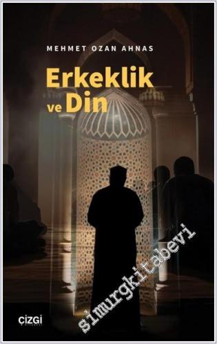 Erkeklik ve Din -        2024
