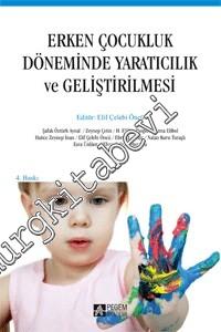 Erken Çocukluk Döneminde Yaratıcılık ve Geliştirilmesi -        2015