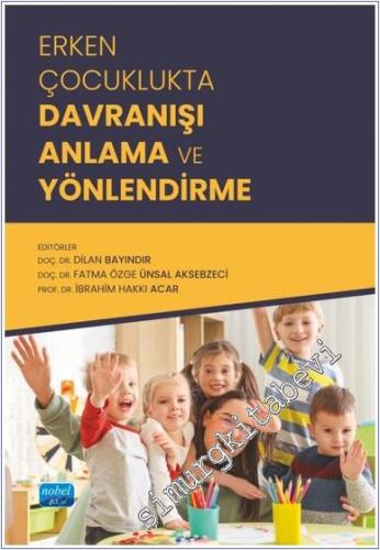 Erken Çocuklukta Davranışı Anlama ve Yönlendirme -        2024