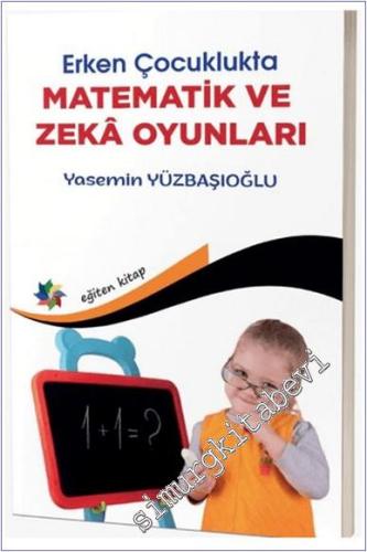 Erken Çocuklukta Matematik ve Zeka Oyunları -        2024