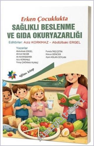 Erken Çocuklukta Sağlıklı Beslenme ve Gıda Okuryazarlığı -        2026