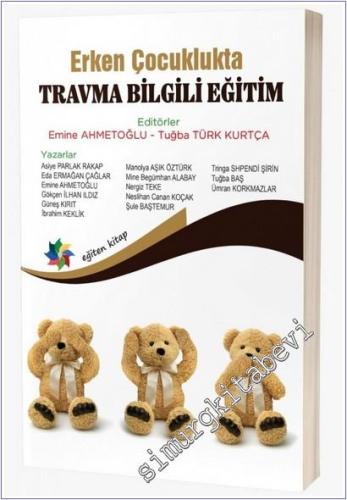 Erken Çocuklukta Travma Bilgili Eğitim -        2025