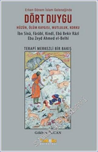 Erken Dönem İslam Geleneğinde Dört Duygu -        2024
