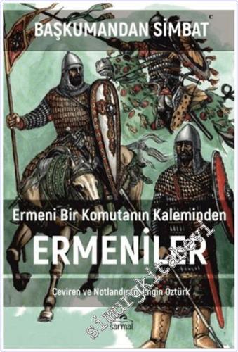Ermeni Bir Komutanın Kaleminden Ermeniler -        2024