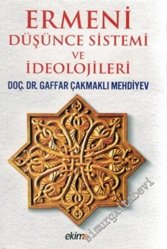 Ermeni Düşünce Sistemi ve İdeolojileri