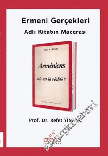 Ermeni Gerçekleri Adlı Kitabın Macerası