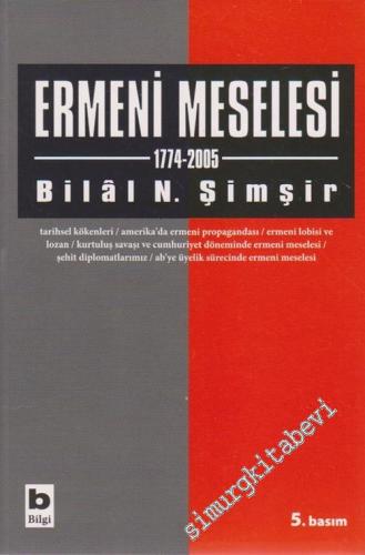 Ermeni Meselesi, 1774 - 2005 -        2009