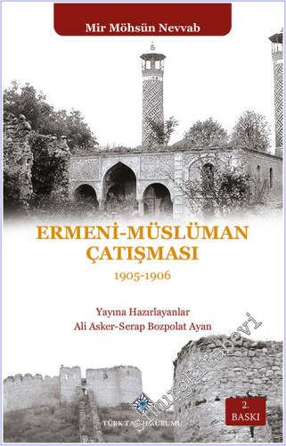 Ermeni - Müslüman Çatışması (1905 - 1906)