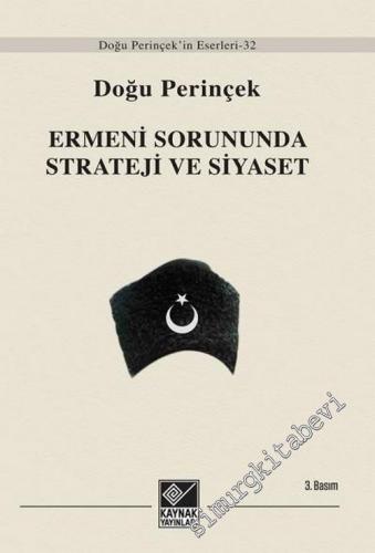 Ermeni Sorununda Strateji ve Siyaset -        2014