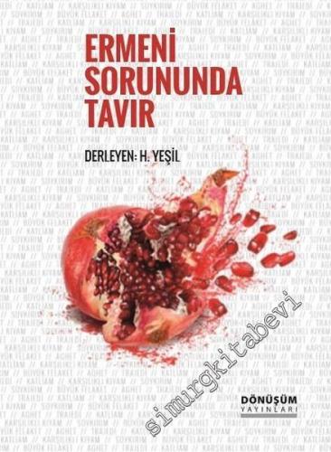 Ermeni Sorununda Tavır -