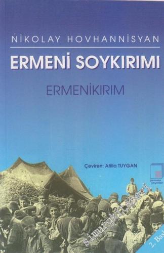 Ermeni Soykırımı, Ermenikırım: Nedenler, Eylem, Sonuçlar -        2005