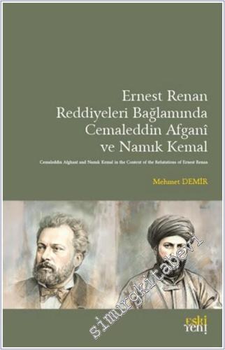 Ernest Renan Reddiyeleri Bağlamında Cemaleddin Afgani ve Namık Kemal -        2025