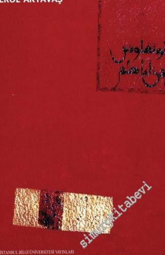 Erol Akyavaş Retrospektif Sergisi (1: Yaşamı ve Yapıtları - 2: Seçme Yapıtlar) - 2000