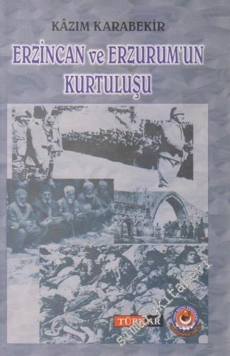 Erzincan ve Erzurum'un Kurtuluşu