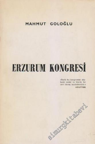 Erzurum Kongresi: Milli Mücadele Tarihi 1 -        1968