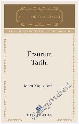 Erzurum Tarihi -        2025