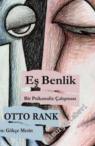 Eş Benlik: Bir Psikanaliz Çalışması -