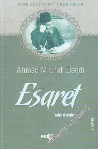 Esaret ( Orijinal Metin ) -