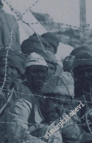 Esarette Kalanlar: Dövüştüler, Götürüldüler, Dönmediler -        2016