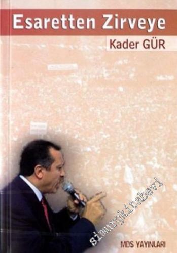 Esaretten Zirveye  -        2003