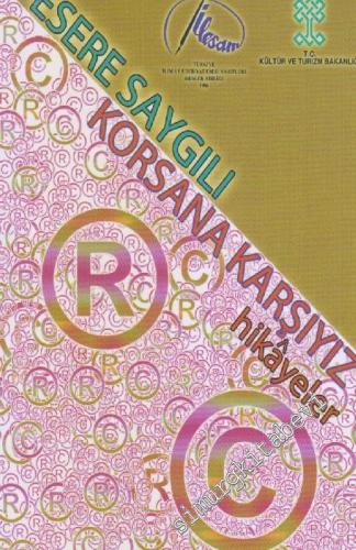 Esere Saygılı Korsana Karşıyız : Hikayeler -        2017