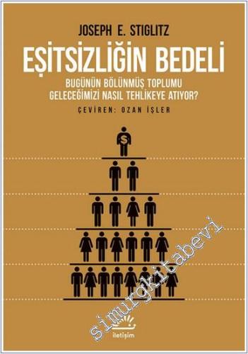 Eşitsizliğin Bedeli: Bugünün Bölünmüş Toplumu Geleceğimizi Nasıl Tehlikeye Atıyor ? -        2024