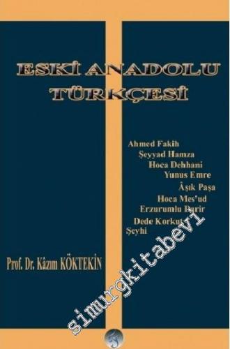 Eski Anadolu Türkçesi -        2008