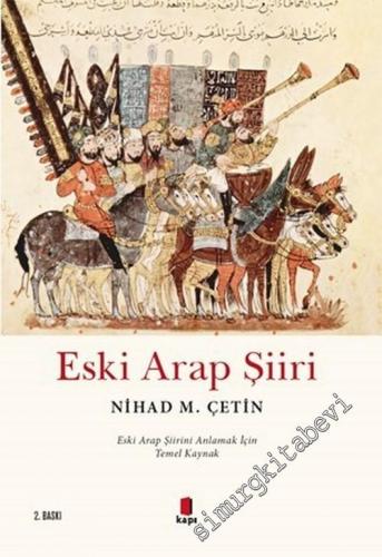 Eski Arap Şiiri -        2019