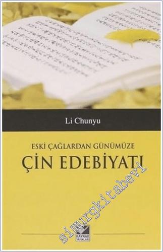 Eski Çağlardan Günümüze Çin Edebiyatı -        2025