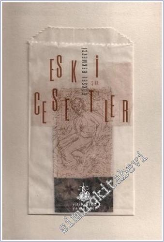 Eski Cesetler -        2024