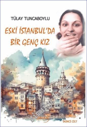 Eski İstanbul'da Bir Genç Kız - Cilt 2 - 2024