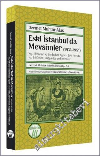Eski İstanbul'da Mevsimler (1931 - 1951) -        2024