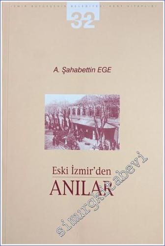 Eski İzmir'den Anılar -        2002
