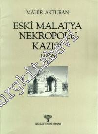 Eski Malatya Nekropolü Kazısı 1976 -        1989