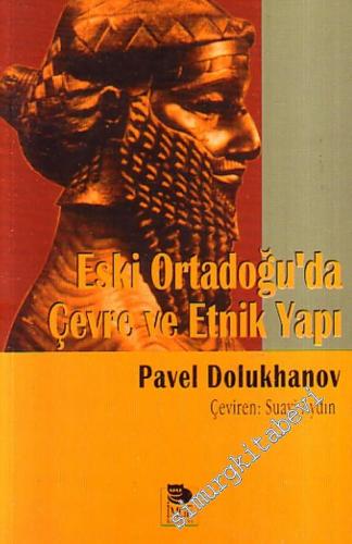 Eski Ortadoğu'da Çevre ve Etnik Yapı -        1998