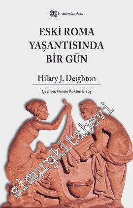 Eski Roma Yaşantısında Bir Gün -        2017