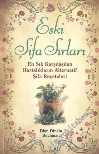 Eski Şifa Sırları -