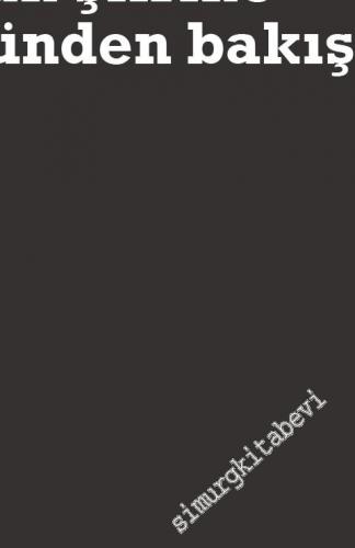 Eski Türk Edebiyatı Çalışmaları 11: Gazelden Gazele - Dünün Şiirine Bugünden Bakışlar -