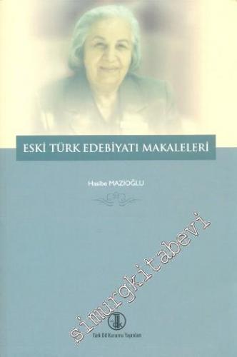 Eski Türk Edebiyatı Makaleleri -        2014