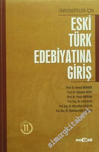 Eski Türk Edebiyatına Giriş - Üniversiteler İçin -