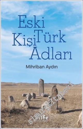 Eski Türk Kişi Adları - 2024