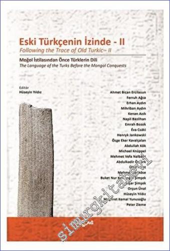 Eski Türkçenin İzinde II -        2023