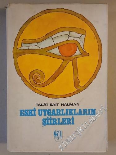 Eski Uygarlıkların Şiirleri -        1974
