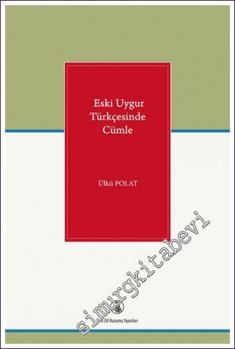 Eski Uygur Türkçesinde Cümle -        2022