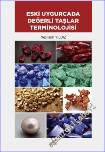 Eski Uygurcada Değerli Taşlar Terminolojisi - 2026